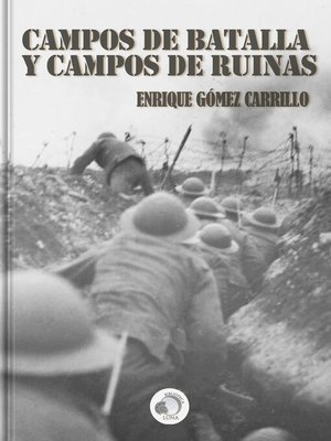 cover image of Campos de batalla y campos de ruinas